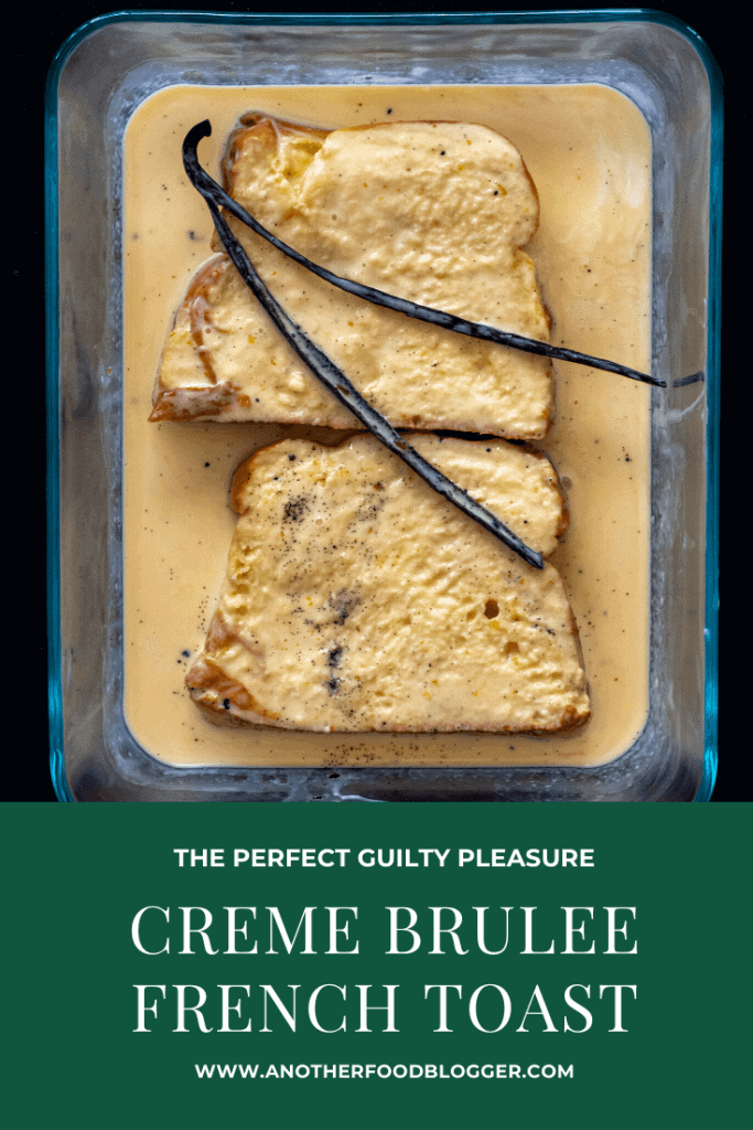 Creme Brulee French Toast