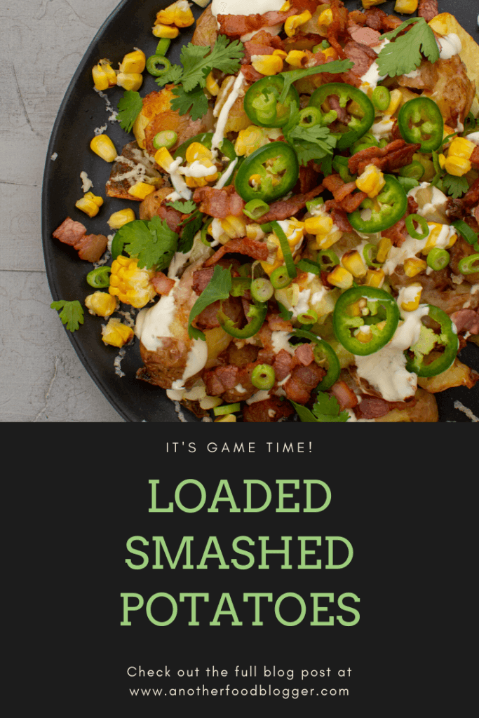 loaded smashed potatoes